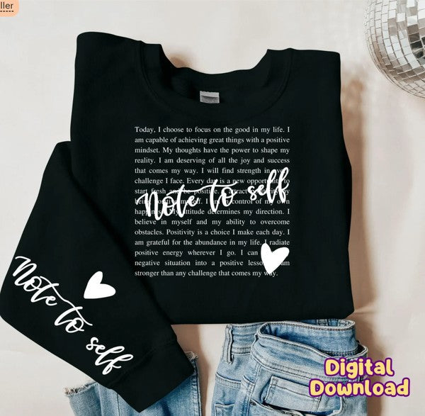 Note to Self Crew Sweatshirt