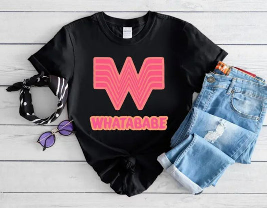 Whatababe T-Shirt